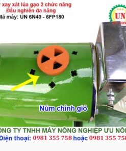 Núm điều chỉnh gió xát gạo máy UN 6N40-6FP180